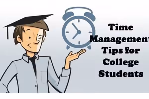 Most Effective Time Management Skills For College Students